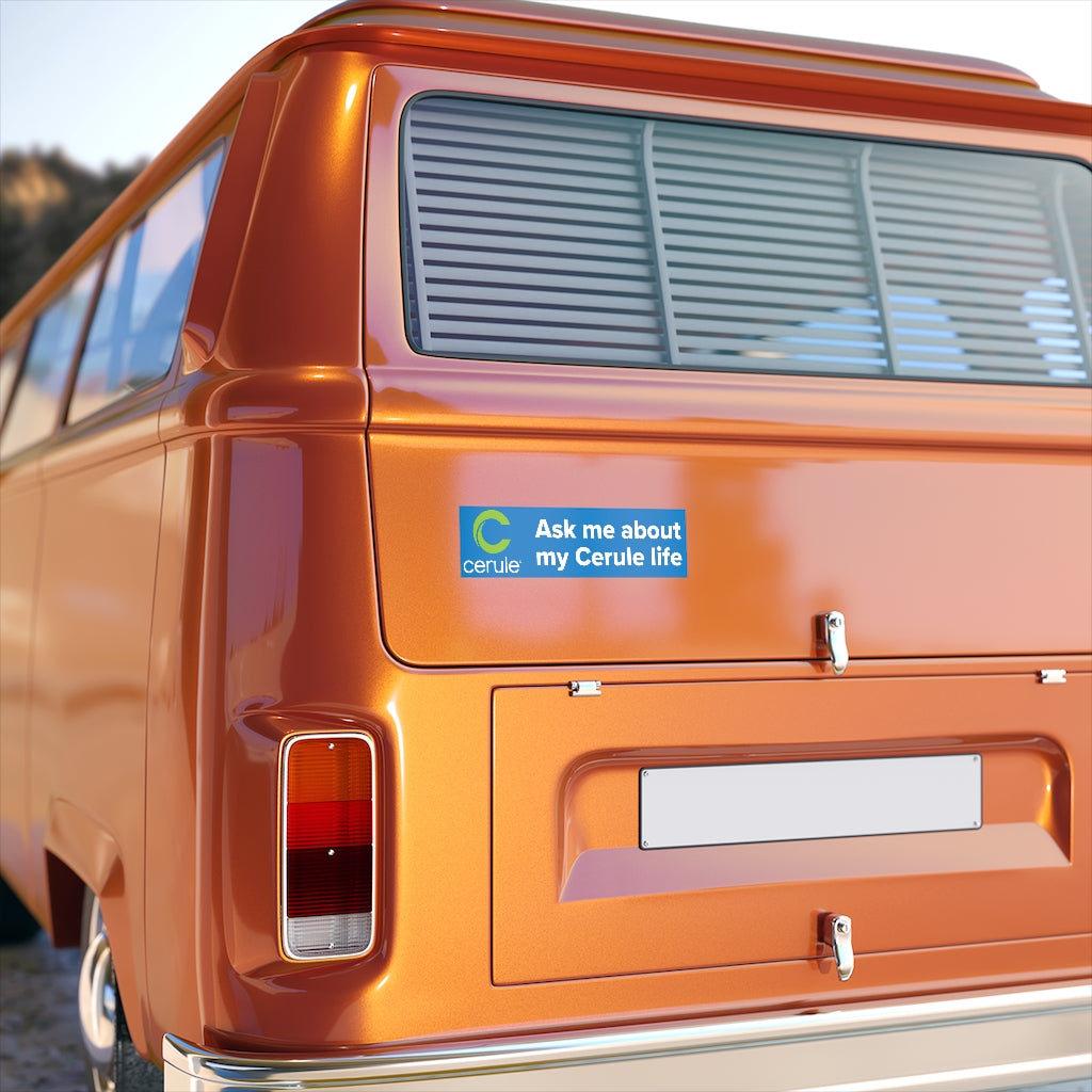 Cerule Bumper Stickers - Ask me - Blue