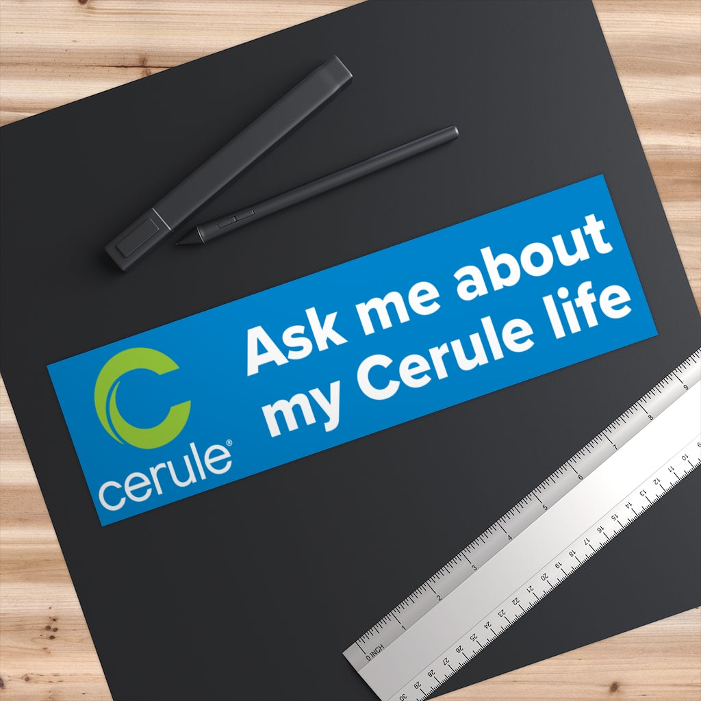 Cerule Bumper Stickers - Ask me - Blue